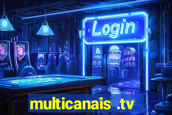 multicanais .tv